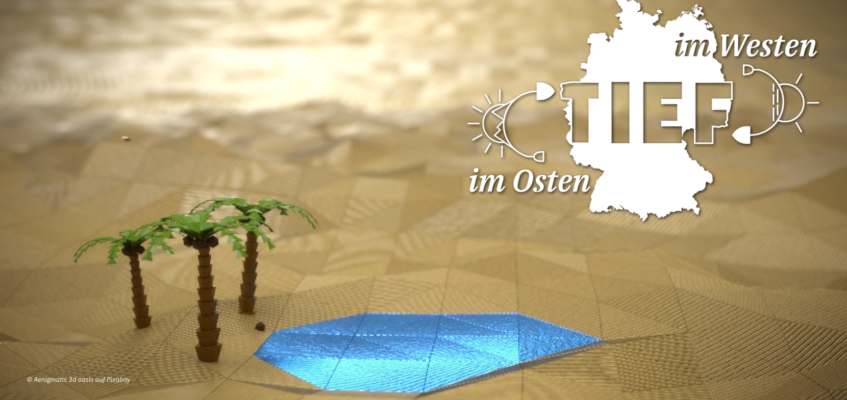 Oasen in Ost und West